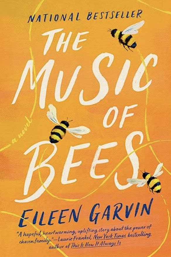 The Music of Bees by Eileen Garvin Book Cover