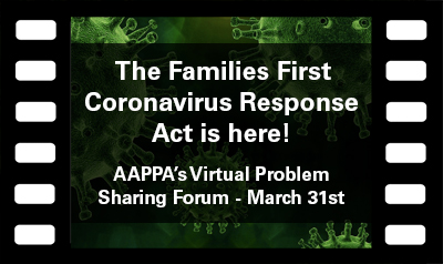 The Families First Coronavirus Act is here! Virtual Problem Sharing Forum - March 31st