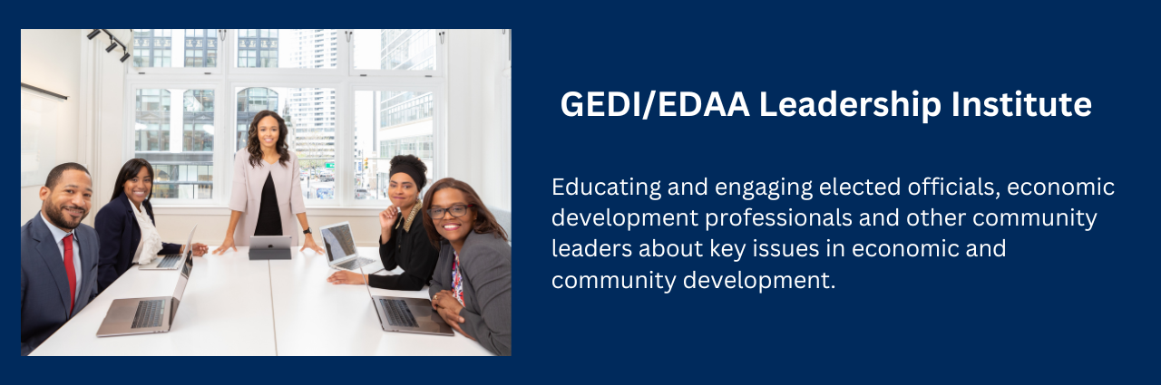 Image of a group of people sitting in front of computers at a table and text 'New courses coming in 2023. GEDI/EDAA Leadership Institute. Educating and engaging elected officials, economic development professionals and other community leaders about key issues in economic and community development.'