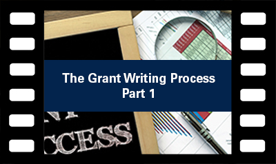 The Grant Writing Process Part 1